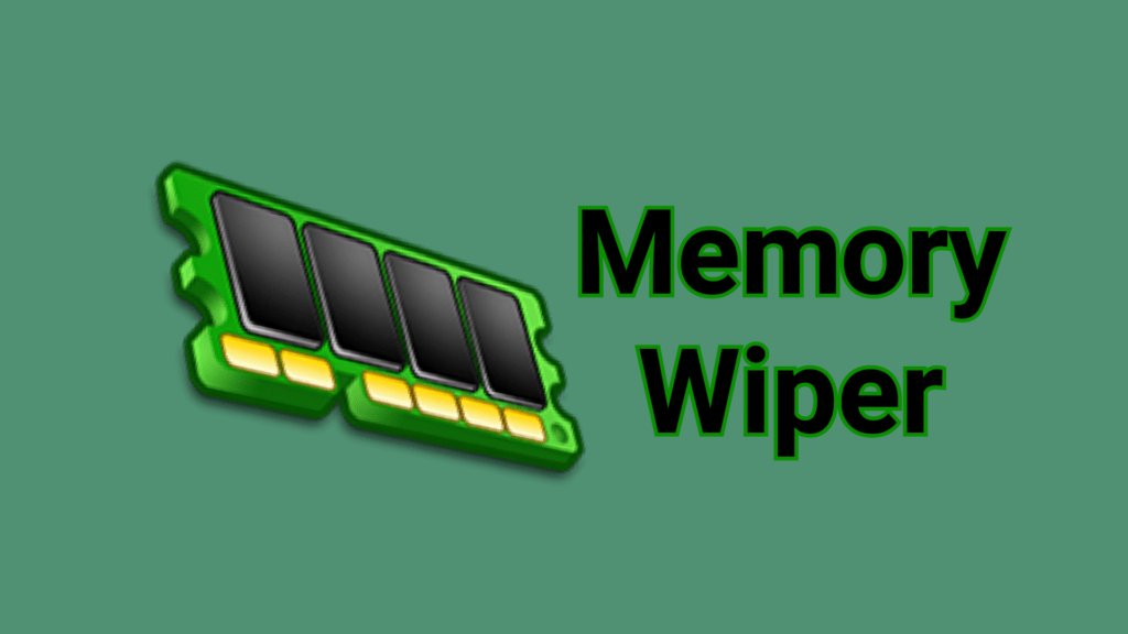 Memory Wiper